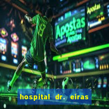 hospital dr. eiras em botafogo